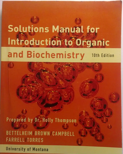 Solutions Manual for Intro Organic & Biochem University of Montana