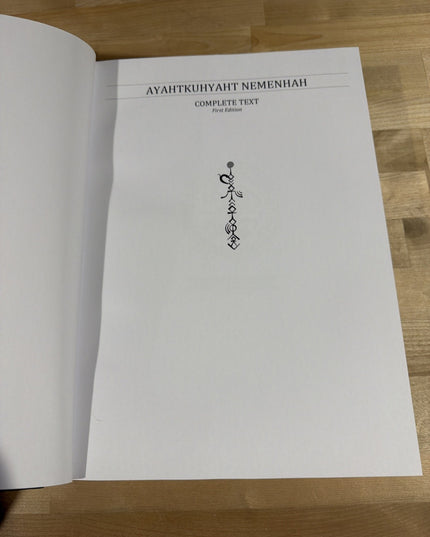 Ayahtkuhyaht Nemenhah Complete Text By Phillip Cloudpiler First Edition HC