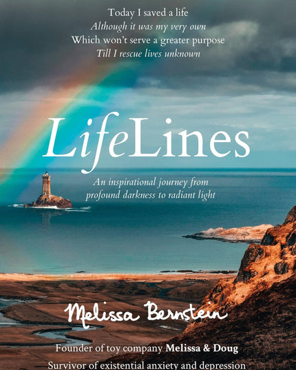 LifeLines: An Inspirational Journey from Profound Darkness to Radiant Light