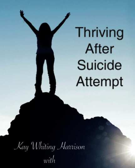 Lived To Tell: Thriving After Suicide Attempt