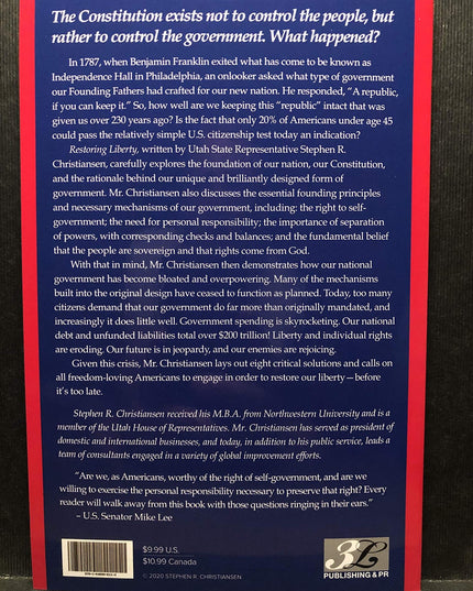Restoring Liberty: The Battle to Save Our Constitutional Republic
