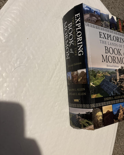 Exploring The Lands Of The Book of Mormon