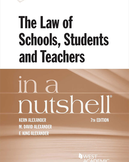 The Law of Schools, Students and Teachers in a Nutshell