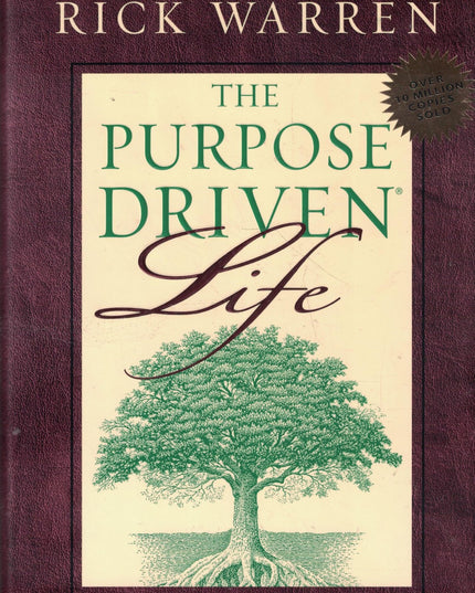 The Purpose Driven Life