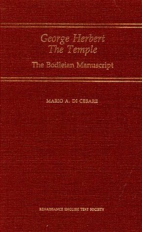 George Herbert: The Temple: A Diplomatic Edition of the Bodleian Manuscript (Vo