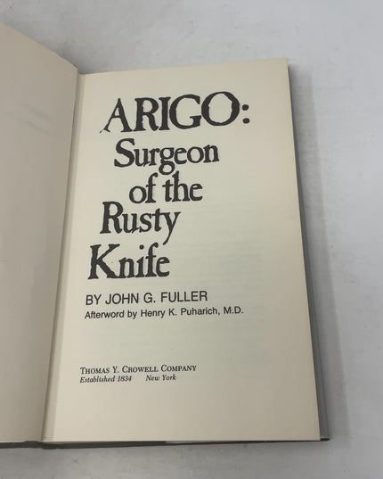 Arigo: Surgeon Of The Rusty Knife