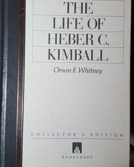Life of Heber C. Kimball