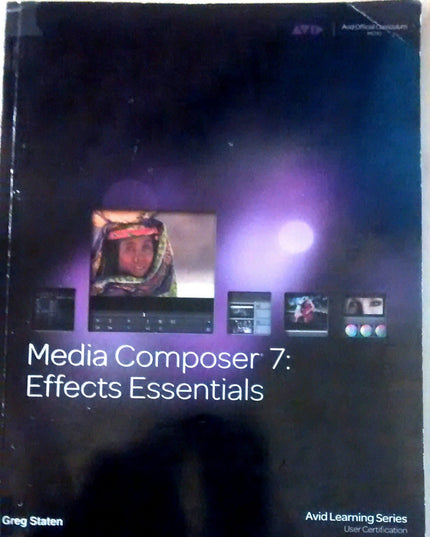 Media Composer 7: Effect Essentials