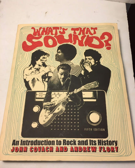 What's That Sound?: An Introduction to Rock and Its History