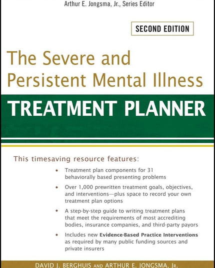 The Severe and Persistent Mental Illness Treatment Planner