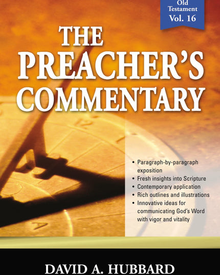 Ecclesiastes / Song Of Solomon (The Preacher's Commentary, Volume 16)