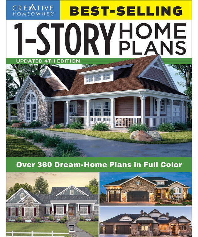 Best-Selling 1-Story Home Plans, Updated 4th Edition: Over 360 Dream-Home Plans