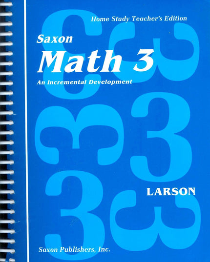 Saxon Math 3: An Incremental Development, Teacher's Edition