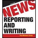 News Reporting & Writing by Group,Missouri; Brooks,Brian S.; Kennedy,George; Mo