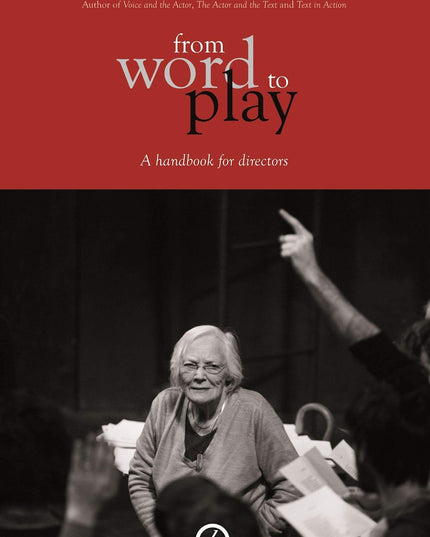 From Word to Play: A Handbook for Directors