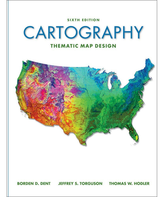 Cartography: Thematic Map Design