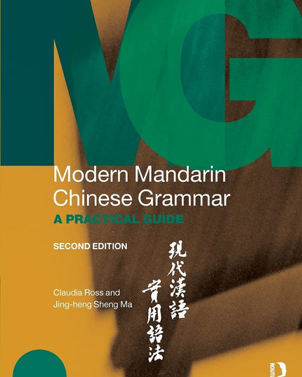 Modern Mandarin Chinese Grammar (Modern Grammars)