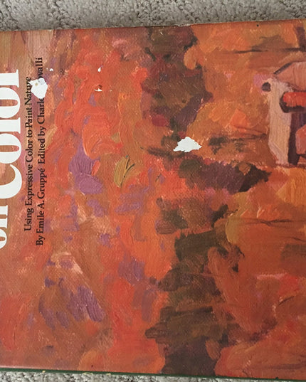 Gruppe on Color: Using Expressive Color to Paint Nature