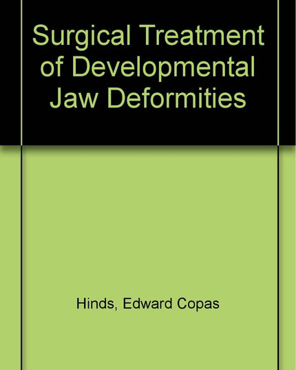 Surgical treatment of developmental jaw deformities