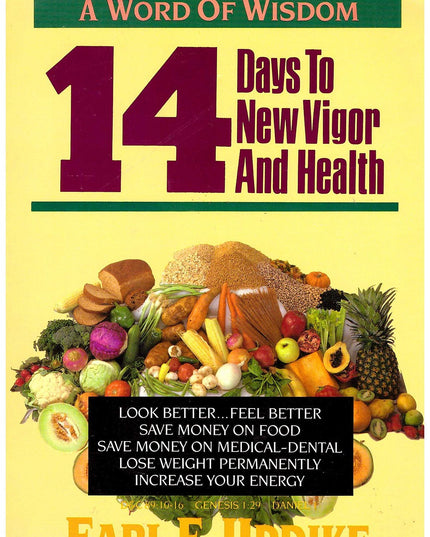 Fourteen Days to New Vigor and Health: The Mormon Diet