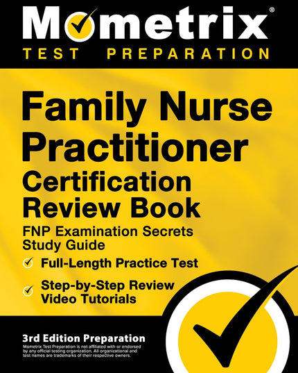 Family Nurse Practitioner Certification Review Book: FNP Examination Secrets St