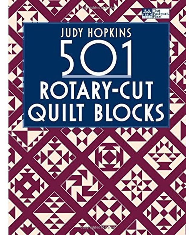 501 Rotary-Cut Quilt Blocks