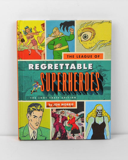 League Of Regrettable SUPERHEROS (2015-05-03)