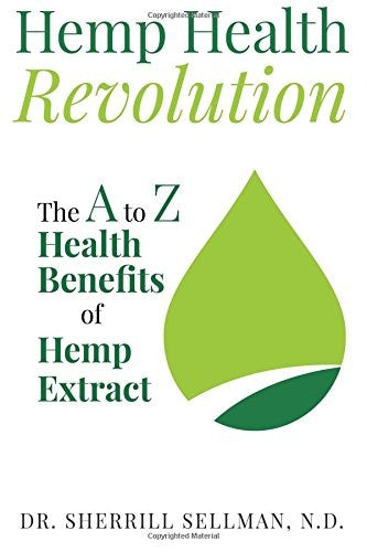 Hemp Health Revolution: The A to Z Health Benefits of Hemp Extract