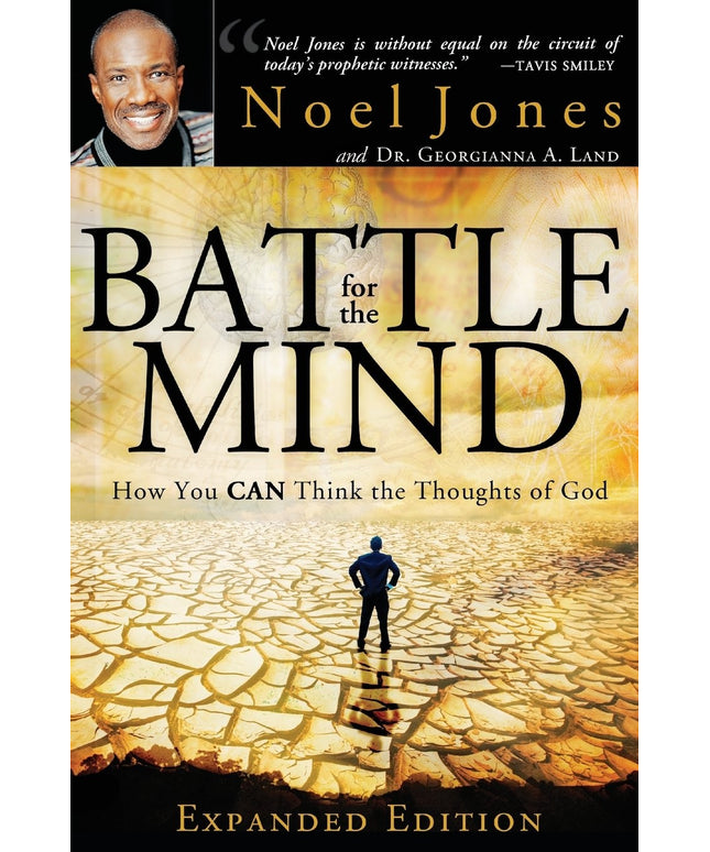 Battle for the Mind Expanded Edition: How You Can Think the Thoughts of God