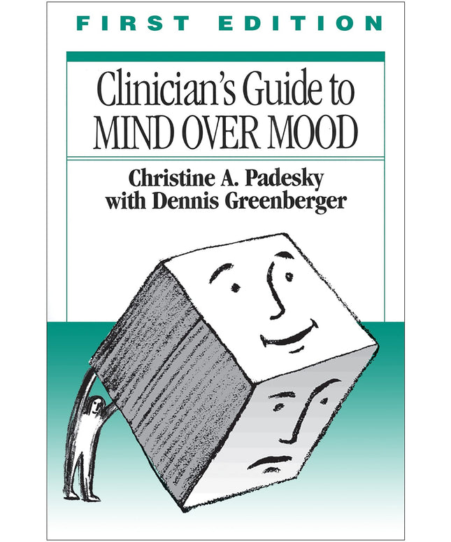 Clinician's Guide to Mind Over Mood