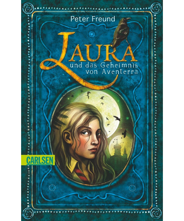Aventerra 01. Laura und das Geheimnis von Aventerra