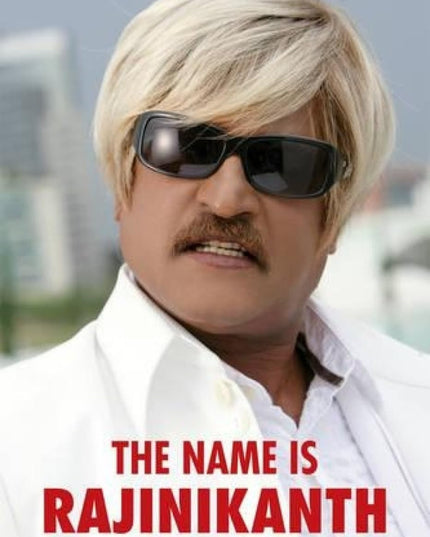 The Name is Rajinikanth