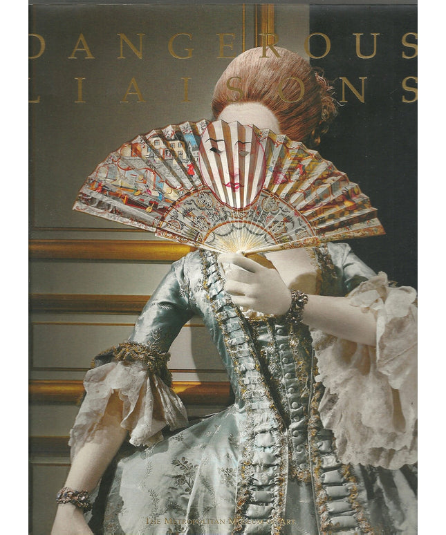 Dangerous Liaisons: Fashion and Furniture in the Eighteenth Century
