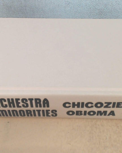 An Orchestra of Minorities