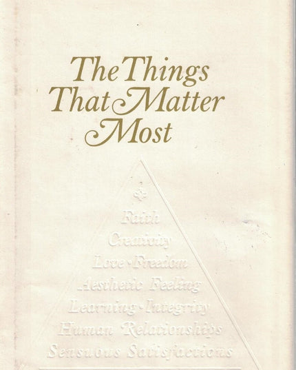 The Things That Matter Most