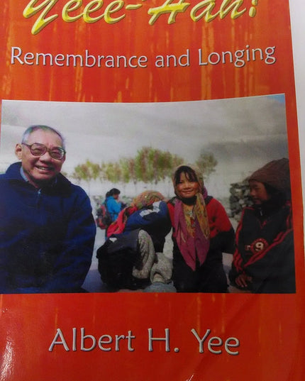 Yeee-Hah! Remembrance and Longing