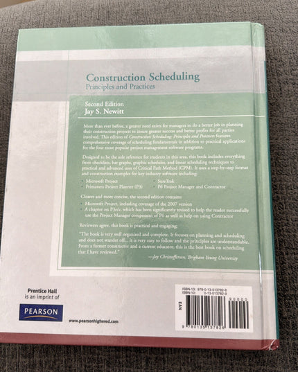 Construction Scheduling : Principles and Practices by Jay Newitt (2008,...