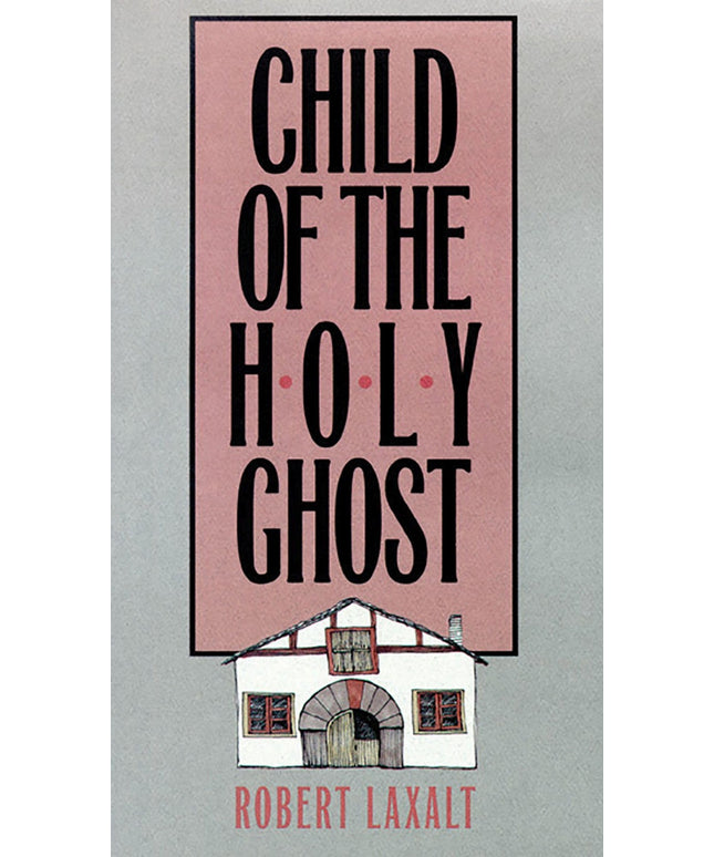 Child of the Holy Ghost (The Basque Series)