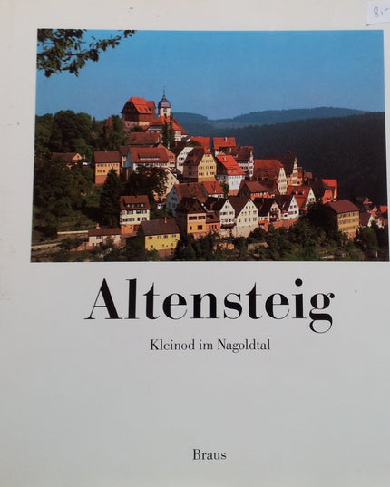 Altensteig: Kleinod im Nagoldtal