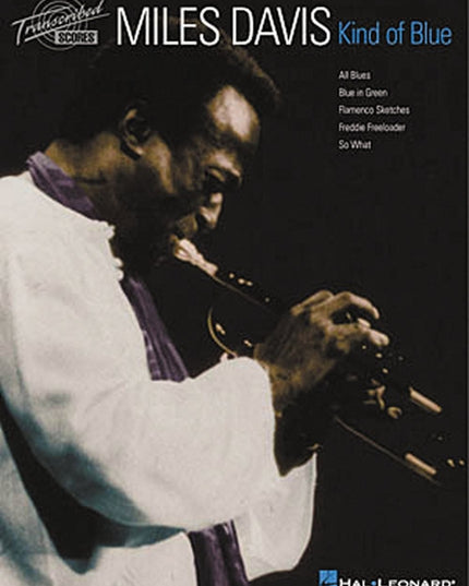 Miles Davis - Kind of Blue