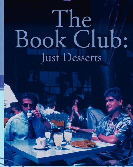 The Book Club: Just Desserts