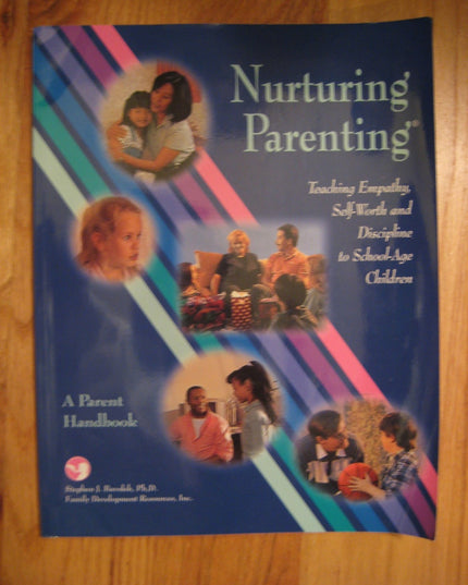 Nurturing Program for Parents and Children (Fourth Edition)
