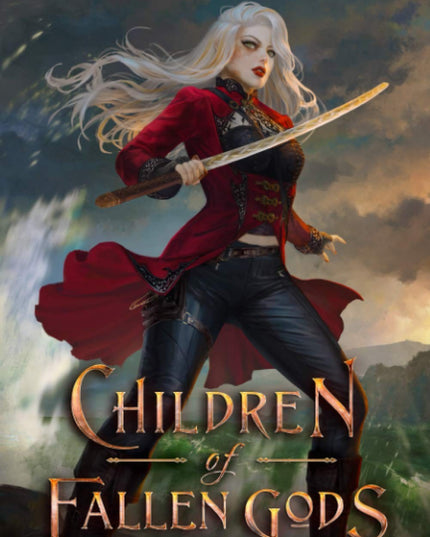 Children of Fallen Gods (The War of Lost Hearts)