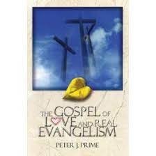 "The Gospel of Love and Real Evangelism