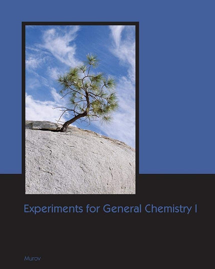 Experiments for General Chemistry I