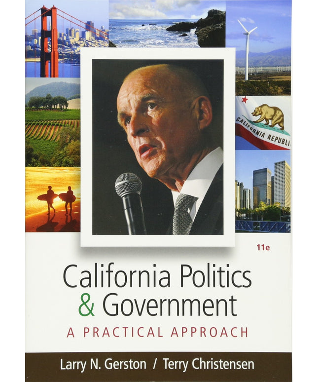 California Politics and Government: A Practical Approach