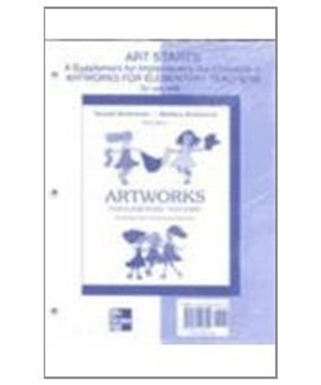 ART STARTS A Supplement for Implementing the Concepts in ARTWORKS FOR ELEMENTAR
