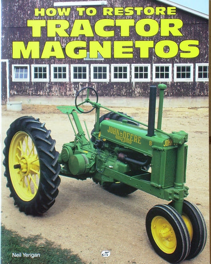 How to Restore Tractor Magnetos