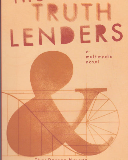 The Truth Lenders: A Multimedia Novel (With CD)