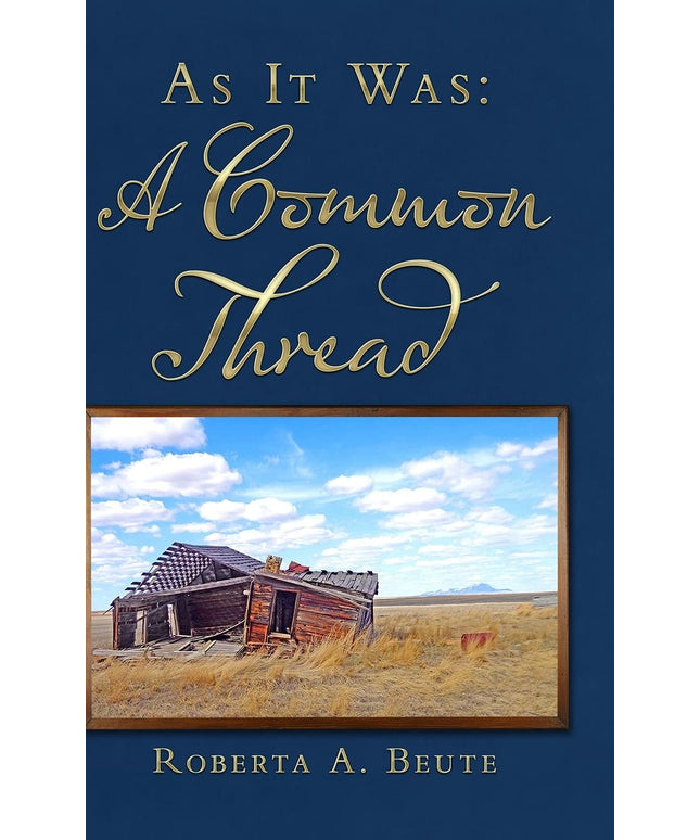 As It Was: A Common Thread